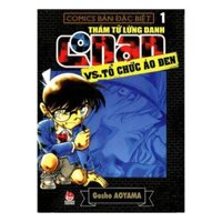 Thám Tử Lừng Danh Conan Vs. Tổ Chức Áo Đen Tập 1 Tái Bản