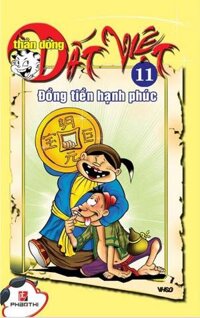 Thần Đồng Đất Việt 11 - Đồng Tiền hạnh Phúc