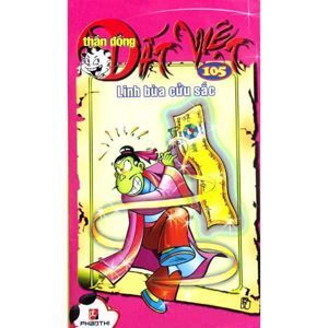 Thần đồng đất Việt (T105): Linh bùa cửu sắc - Nhiều tác giả