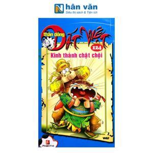 Thần đồng đất Việt (T124): Kinh thành chật chội - Nhiều tác giả