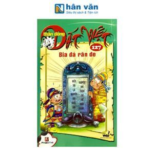 Thần đồng đất Việt (T127): Bia đá răn đe - Nhiều tác giả