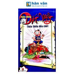 Thần đồng đất Việt (T146): Thừa thiếu đều chết - Nhiều tác giả
