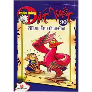 Thần đồng đất Việt (T90): Siêu mẫu sâm cầm - Nhiều tác giả