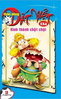 Thần Đồng Đất Việt - Tập 124 - Kinh Thành Chật Chội