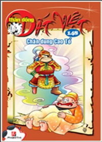 Thần Đồng Đất Việt - Tập 148 - Chân Dung Cao Tổ