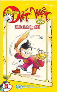 Thần Đồng Đất Việt - Tập 195 - Thí Sinh Lạ Đời