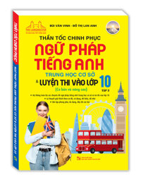Thần tốc chinh phục ngữ pháp tiếng anh trung học cơ sở và luyện thi vào lớp 10 tập 2. Tặng bút sổ tay mini dễ thương.