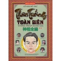 Thần Tướng Toàn Biên - Tướng Pháp Danh Gia (Tập 2)