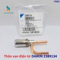Thân van ga điện từ điều hòa DAIKIN gas R32 - R410