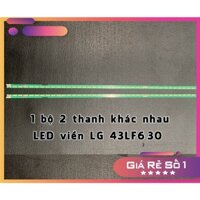 Thanh LED Tivi 43LF630 - Lắp zin tivi LG 43LF630.  - 1 bộ 2 thanh khác nhau ( LED mới 100% nhà máy)