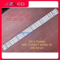 THANH LED TIVI LG 32LJ500 32LJ550D LB-PF3030-GJD2P53153X7AHV2-D HÀNG MỚI 100%, BỘ 3 THANH, MỖI THANH 7 BÓNG 3V, DÀI 62cm