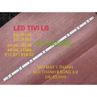 THANH LED TIVI LG 32LJ510V 32LJ510 V17 32 V18 32 HÀNG MỚI 100% THANH 8 BÓNG 3V DÀI 65,9cm 32'' V17 ART3 2855 Rev0.3 1