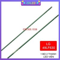 THANH LED TIVI  LG 49LF630 49LF590T 49LF630 49LF5400 - Lắp zin tivi LG 49LF630 - 1 bộ 2 thanh giống nhau - LED MỚI 100%