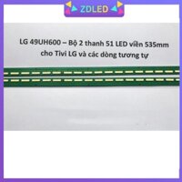 Thanh LED TIVI  lg 49uh600 1 THANH 2 thanh led viền lắp zin tivi lg 49UH600