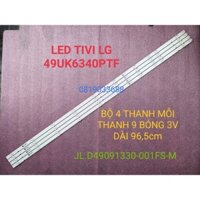 THANH LED TIVI LG 49UK6340PTF 49UK6320 49LK5700 JL.D49091330-001FS-M MỚI 100%,BỘ 4 THANH MỖI THANH 9 BÓNG 3V, DÀI 96,5cm