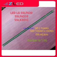 THANH LED TIVI  LG 55LF630 55LF631 55LF6310 55LX341C, 6916L-2255A,MỚI 100%, BỘ 2 THANH MỖI THANH 63 BÓNG 3V MẮC NỐI TIẾP