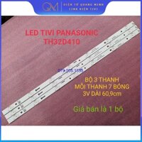 THANH LED TIVI PANASONIC 32D410T 32A400V 32FS500B 32DS500 . MỚI 100% BỘ 3 THANH, MỖI THANH 7 BÓNG 3V DÀI 60,9cm