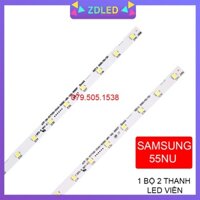 Thanh LED TIVI  SAMSUNG 55NU - Lắp zin tivi samsung 55NU các đời 55NU7100 55NU7300 55NU7090 55RU7200 55N5500