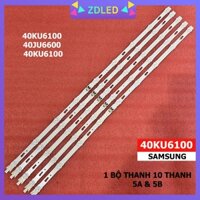 THANH LED TIVI SAMSUNG 40KU6100 / 40JU6600 / 40KU6100 - LOẠI 10 THANH NGẮN