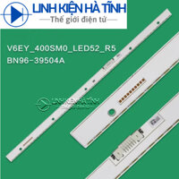 THANH LED TIVI SAMSUNG UA40K5500 UA40K5000 UA40K6300 40K5000 40K5500 40K6300 40K6800 40K5600 40M5500 HÀNG MỚI L029