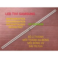 THANH LED TIVI SAMSUNG QA65Q65RAK  QN65Q60RAF QN65Q6DRA QE65Q67RAT 65Q60 65Q65 MỚI 100% BỘ 2 THANH MỖI THANH 66 BÓNG 3V