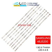 Thanh LED Tivi  samsung 48J5200 - Lắp zin tivi samsung 48J5200,48J5000 - 1 bộ 8 thanh 4A+4B - LED MỚI 100% nhà máy