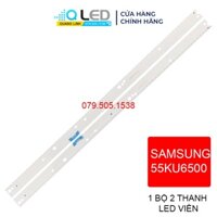 Thanh LED Tivi SAMSUNG 55KU6500 - Lắp zin tivi samsung 55KU6400,55KU650- 1 bộ 2 thanh trái phải khác - LED MỚI 100%