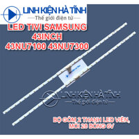 THANH LED TIVI SAMSUNG 43NU7100 43NU7300 43RU7200 43N5500 43RU7400 BỘ GỒM 2 THANH LED VIỀN, MỖI 28 BÓNG 6V -L006