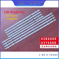 THANH LED TIVI SAMSUNG 43R6000, 43T6000, 43M5100, 43M5000, 43J5200, 43T6500 - HÀNG MỚI 100% LẮP ZIN 1 BỘ 8 THANH