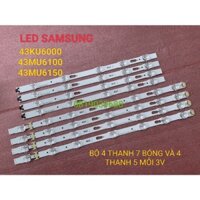 THANH LED TIVI SAMSUNG 43KU6000 43MU6100 43MU6150 HÀNG ZIN HÃNG MỚI 100% BỘ 4 THANH 7 BÓNG VÀ 4 THANH 5 BÓNG MỖI BÓNG 3V