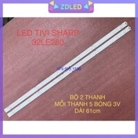 THANH LED TIVI  SHARP 32LE280 32LE180 HÀNG MỚI 100% THANH 2 THANH, MỖI THANH 5 BÓNG 3V, DÀI 61cm LBM320M0501