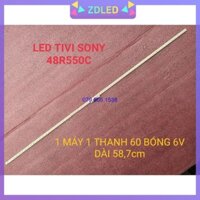 THANH LED TIVI  SONY 48R550C 48W700C MỚI 100%, 1 MÁY 1 THANH 60 BÓNG, MỖI BÓNG 6V, DÀI 58,7cm SONY 48 L60 REV1.0 141022