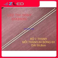 THANH LED TIVI  SONY 55X8500C HÀNG MỚI 100% BỘ 2 THANH, MỖI THANH 64 BÓNG 6V, DÀI 59,8cm YLS-HRN55-7020-REV2