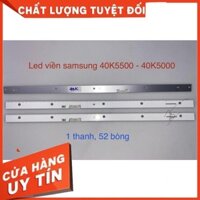 Thanh Led Viền Tivi Samsung 40 K5500 - 40K5000 - N5500