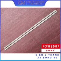 THANH LED VIỀN TIVI SONY 43W800F 43W800G HÀNG MỚI 100%, BỘ 2 THANH, MỖI THANH 33 BÓNG, MỖI BÓNG 6V, DÀI  46,6cm