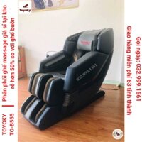 Thanh lý ghế massage TOYOKY B555 ( TO-B555 ) - bao giá rẻ nhát thị trường - miễn phí vận chuyển 63 tình thành