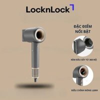 Thanh Lý Máy sấy tóc ion âm LocknLock hair dryer đầu sấy từ 360 độ, chức năng tự làm sạch ENA316GRY