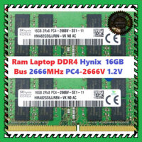 THANH LÝ ๑ Ram 16GB DDR4 Hynix Bus 2666Mhz PC4 2666V 1.2V Dùng Cho Laptop  Máy Tính Xách Tay