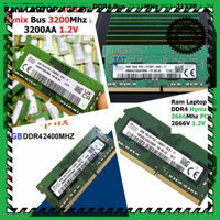 THANH LÝ ๑ Ram 4GB DDR4 ( Hynix ) Bus 2133Mhz 2400Mhz 2666Mhz 3200Mhz PC4 2133P 2400T 2666V 3200AA 1.2V Dùng Cho Laptop