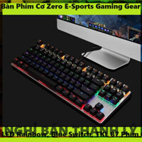 THANH LÝ ☆ Sức Mạnh Đích Thực của Bàn Phím Cơ Zero E-Sports Gaming Gear - LED Rainbow, Blue Switch, Thiết Kế TKL 87 Phím