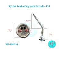 Thanh mai so - sợi đốt bình nóng lạnh Ferroli 15L -Mới 100% - F65