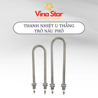 Thanh nhiệt U thẳng trở nấu phở, nấu cháo VinaStar
