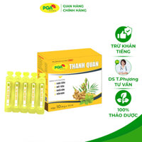 Thanh Quản PQA thảo dược cho người viêm thanh quản, amidan, viêm họng hạt. Hộp 10 ống