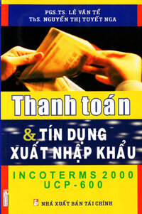 Thanh Toán &amp; Tín Dụng Xuất Nhập Khẩu - Incoterms 2000 UCP600