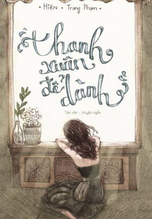 Thanh Xuân Để Dành