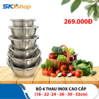 Thau Inox cao cấp Happy Life 6 cái (18 - 22 -24 - 26 - 30 - 32cm) - Hàng chính hãng