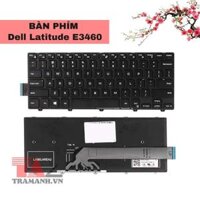 Thay Bàn phím laptop Dell Latitude E3460