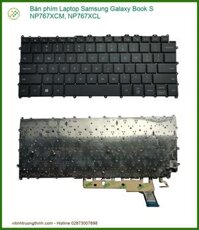 Thay Bàn Phím Laptop Samsung Galaxy Book S Np767xcm, Np767xcl Chính Hãng Tại Tphcm