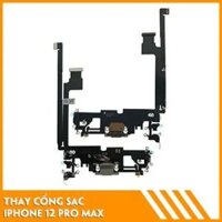Thay cáp sạc iPhone 12 Pro Max ( Chân sạc )