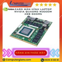 Thay Card màn hình laptop Nvidia Quadro M3000M N16E-Q1-A1 4GB GDDR5